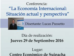Conferencia: La economía Internacional: Situación actual y Perspectiva